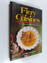 Fiery Cuisines : Hot and spicy dishes from around the world