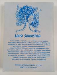 Syntymä ja lapsuus, 2 : Lapsi sairastaa