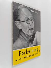Förkylning - ett nödvändigt ont?