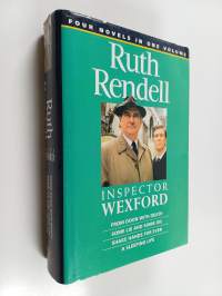 Inspector Wexford : From doon with death ; Some lie and some die ; Shake hands for ever ; A sleeping life