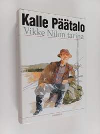 Vikke Nilon tarina