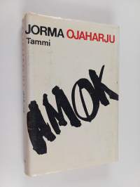 Amok : kronikka