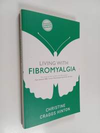 Living with fibromyalgia