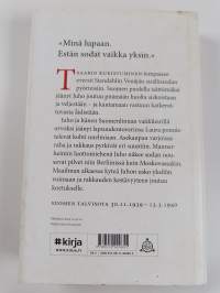 Kuinka sydän pysäytetään : romaani sodasta ja rakkaudesta