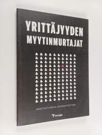 Yrittäjyyden myytinmurtajat
