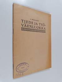 Tiede ja työväenluokka