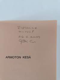 Armoton kesä : runoelma (signeerattu, tekijän omiste)