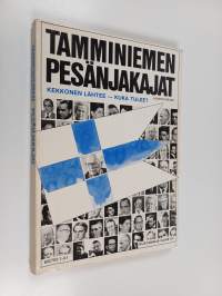 Tamminiemen pesänjakajat : Kekkonen lähtee - kuka tulee