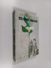Ota minut mukaasi
