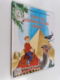 Vart tog världens ända vägen?