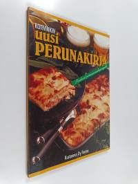 Uusi perunakirja : yli 100 herkullista ruokaohjetta