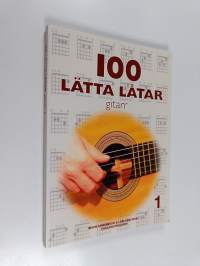 100 lätta låtar : gitarr 1