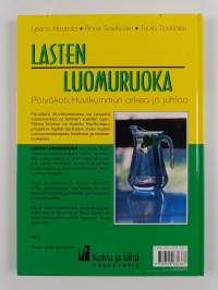 Lasten luomuruoka : päiväkoti Huvikummun arkea ja juhlaa