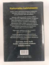 Välähdyksiä pimeässä ja pimeitä välähdyksiä