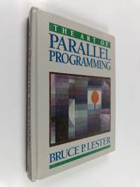 The art of parallel programming