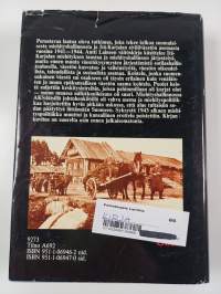Suur-Suomen kahdet kasvot : Itä-Karjalan siviiliväestön asema suomalaisessa miehityshallinnossa 1941-1944