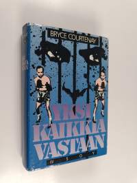 Yksi kaikkia vastaan