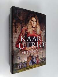 Sunneva : Sunneva Jaarlintytär ; Sunneva keisarin kaupungissa (yhteisnide)