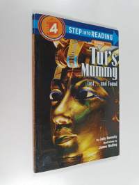 Tut&#039;s mummy : lost... and found