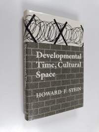 Developmental time, cultural space : studies in psychogeography