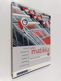 Lyhyt matikka 7 : Talousmatematiikka