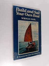Build and Sail Your Own Boat