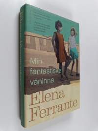 Min fantastiska väninna