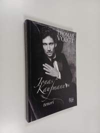 Jonas Kaufmann - tenori