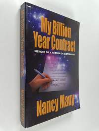 My Billion Year Contract - Memoir of a Former Scientologist