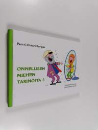 Onnellisen miehen tarinoita 3 (signeerattu)