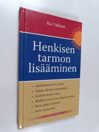 Henkisen tarmon lisääminen