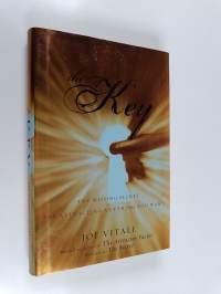 The Key : The Missing Secret for Attracting Anything You Want