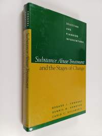 Substance abuse treatment and the stages of change : selecting and planning interventions
