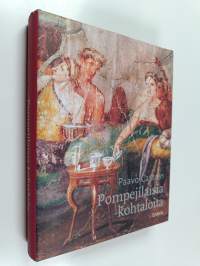 Pompejilaisia kohtaloita