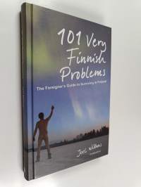 101 Very Finnish Problems : Foreigner&#039;s Guide to Surviving in Finland