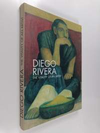 Diego Rivera : the vitality of an artist