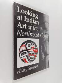 Looking at Indian art of the Northwest Coast