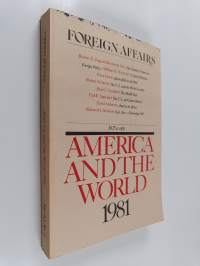 Foreign affairs : america and the world 1981 : vol. 60, no.3