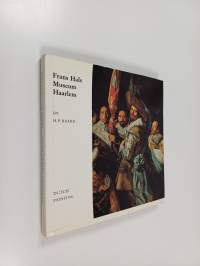 Frans hals museum haarlem : dutch painting