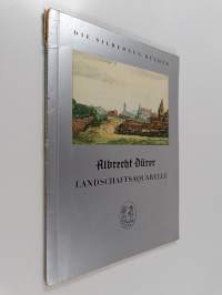 Albrecht Dürer : Landschaftsaquarelle
