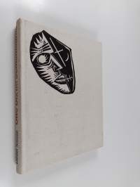 Otto Dix im Selbstbildnis : mit 128 Abbildungen, 43 Farbreproduktionen und einer Sammlung von Schriften, Briefen und Gesprächen