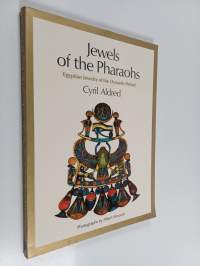 Jewels of the Pharaohs : Egyptian jewelry of the dynastic period