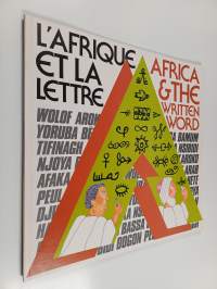 L&#039;Afrique et la lettre - Africa and the written word