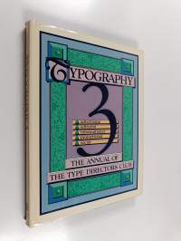 Typography 3 : the annual of the type directors club