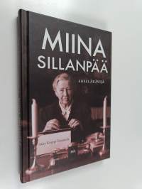 Miina Sillanpää : edelläkävijä