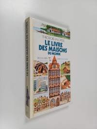 Le livre des maisons du monde