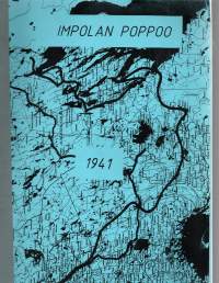 Impolan Poppoo -muutamia muistiinpanoja yksikkömme vaiheista 18.6.41-. JR 60, JR 56. Moniste