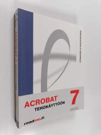 Acrobat 7 tehokäyttöön