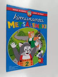 Miina ja Manu : leikit ja pelit - Kimurantti metsälenkki