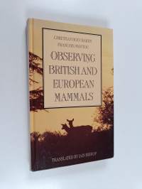 Observing British and European Mammals